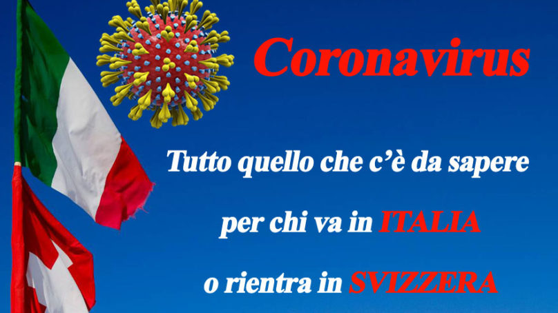 Coronavirus. Italia Svizzera viaggiare sicuri