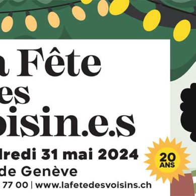 Ginevra : La “Fête des voisines et des voisins” festeggia i suoi 20 anni