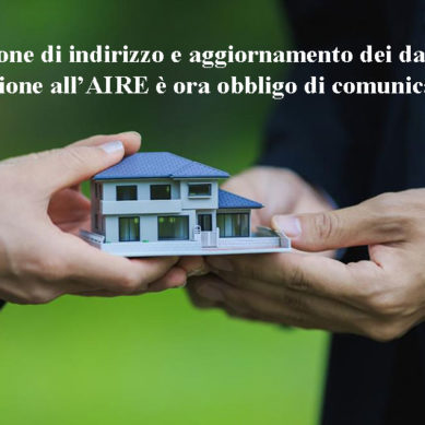 AIRE: Variazione indirizzo o dati è obbligo di comunicazione