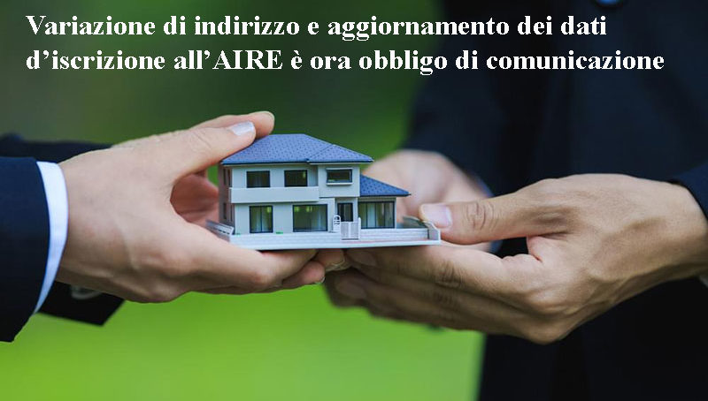 AIRE: Variazione indirizzo o dati è obbligo di comunicazione