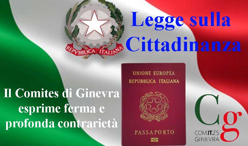 Il Comites di Ginevra contro le modifiche restrittive al diritto di cittadinanza per gli italiani all’estero